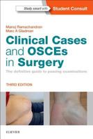 Clinical Cases and OSCEs in Surgery (MRCS Study Guides) 0702029947 Book Cover