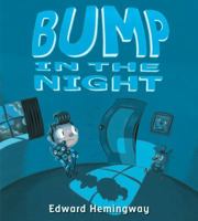 Bump in the Night 0399247610 Book Cover