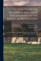 The Cymry of '76 - Scholar's Choice Edition 1014444454 Book Cover