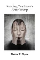 Reading Tea Leaves After Trump 0996963235 Book Cover
