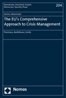 The Eu's Comprehensive Approach to Crisis Management: Premises, Ambitions, Limits 3832969535 Book Cover