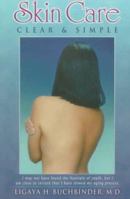 Skin Care: Clear & Simple 1885843054 Book Cover
