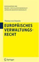 Europäisches Verwaltungsrecht (Enzyklopädie Der Rechts  Und Staatswissenschaft / Abteilung Rechtswissenschaft) (German Edition) 3540798773 Book Cover