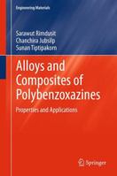 Alloys and Composites of Polybenzoxazines: Properties and Applications 9814451754 Book Cover