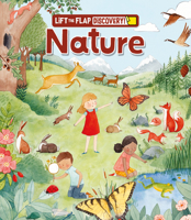 Nature Lift and Discover (Curious Fox Books) 75 Lift-the-Flap Adventures Exploring Seasons, Wildlife, Plants, Ponds, Forests, and Backyard Habitats, for Kids Ages 4-7 B0GQ6FB74T Book Cover