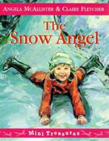 The Snow Angel 0688045693 Book Cover