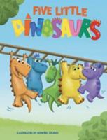 Five Little Dinosaurs 1951356810 Book Cover