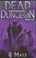 Dungeon Assault (Dead Dungeon) B08JQ148LH Book Cover