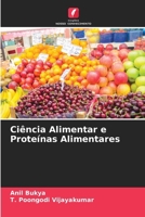 Ciência Alimentar e Proteínas Alimentares (Portuguese Edition) 6209633838 Book Cover