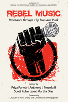 Rebel Music: Resistance Through Hip Hop and Punk (Hc) 1623969093 Book Cover