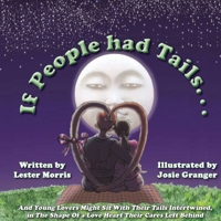 If People Had Tails ... 0648627608 Book Cover