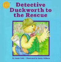 Detective Duckworth to the Rescue (Going Places Series) 0671703986 Book Cover