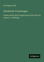 Altitalische Forschungen: Zweiter Band: Eine Vorgriechische Inschrift von Lemnos 1. Abteilung 356392029X Book Cover