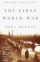 The First World War 0375700455 Book Cover