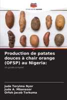 Production de patates douces à chair orange (OFSP) au Nigeria (French Edition) 6203288144 Book Cover