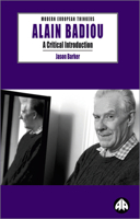 Alain Badiou: A Critical Introduction (Modern European Thinkers) 0745318002 Book Cover