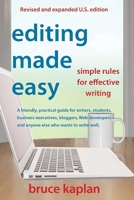Editing Made Easy: Simple Rules for Effective Writing 0942679369 Book Cover