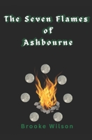 The Seven Flames of Ashbourne B0GSG4YPYG Book Cover