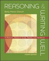 Reasoning and Writing Well: A Rhetoric, Research Guide, Reader, and Handbook 0072962976 Book Cover