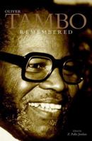 Oliver Tambo Remembered 177010075X Book Cover