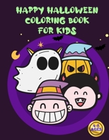 Happy Halloween - coloring book for kids ages 4-8: Halloween coloring book- 50 Designs 100 Pages (Printed On One Side-Safe For Markers) Including ... Vampire and More - 101 page 8.5" x 11" B08KH97LQW Book Cover