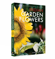 Home Gardeners’ Guide Indian Garden Flowers 8175994029 Book Cover