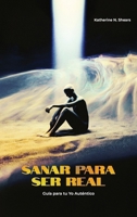 Sanar para ser real: Guía para tu Yo auténtico (Spanish Edition) B0H3B9WWG3 Book Cover