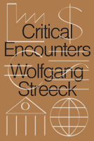 Critical Encounters: Capitalism, Democracy, Ideas 1788738748 Book Cover