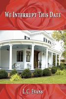 We Interrupt This Date 1448614627 Book Cover