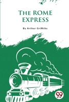 The Rome Express 1515126072 Book Cover