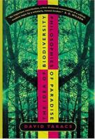 The Idea of Biodiversity: Philosophies of Paradise 0801854008 Book Cover
