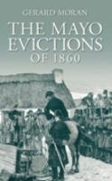 The Mayo Evictions of 1860 B002JBB548 Book Cover