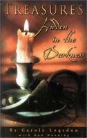 Treasures Hidden in the Darkness 0939497581 Book Cover