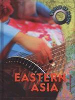 Eastern Asia (World of Music) 1403498938 Book Cover