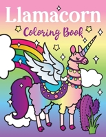 Llamacorn Coloring Book 1643400533 Book Cover