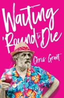 Waiting 'Round To Die 1639885102 Book Cover