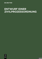 Entwurf einer Zivilprozeßordnung 3111310671 Book Cover