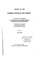 History of the German Struggle for Liberty Volume 2 1532771622 Book Cover