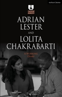 Adrian Lester and Lolita Chakrabarti: A Working Diary 1350092770 Book Cover