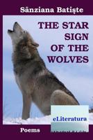 The Star Sign of the Wolves. Poems 6067002361 Book Cover