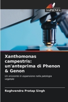 Xanthomonas campestris: un'anteprima di Phenon & Genon (Italian Edition) 6209851509 Book Cover