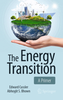 The Energy Transition: A PRIMER 3032066409 Book Cover