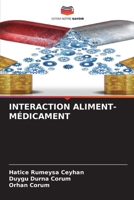 Interaction Aliment-Médicament (French Edition) 6209596177 Book Cover