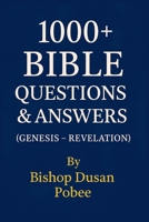 1000 (Plus) Questions And Answers (Genesis - Revelation) B0HH21KBQR Book Cover