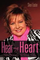 Hear My Heart 1613798202 Book Cover