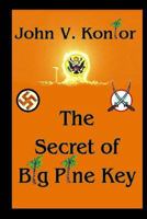 The Secret of Big Pine Key 146097350X Book Cover