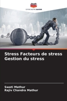 Stress Facteurs de stress Gestion du stress (French Edition) 6208033268 Book Cover