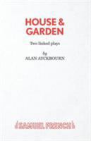 House & Garden: Two Plays 0571205933 Book Cover