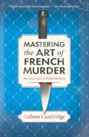 Mastering the Art of French Murder 1496739604 Book Cover