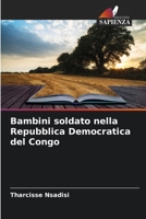 Bambini soldato nella Repubblica Democratica del Congo 6206119378 Book Cover